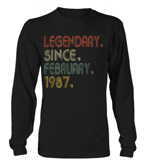 February 1987 Funny 32 Years Old 32nd Birthday Gift T-shirt Long sleeved Unisex