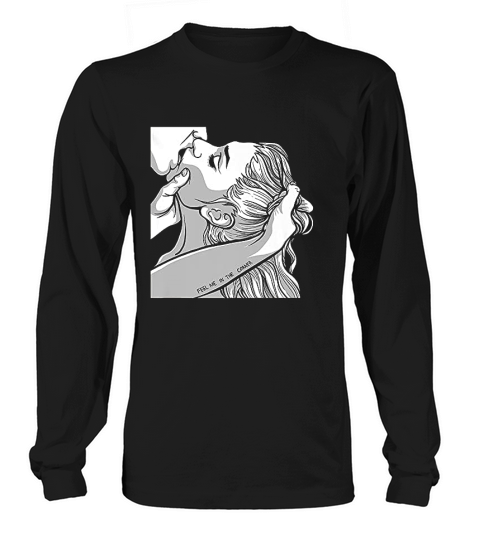 Feel Me In The Corner Long sleeved Unisex