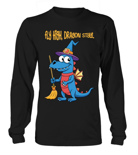 Fly high, dragon style Long sleeved Unisex