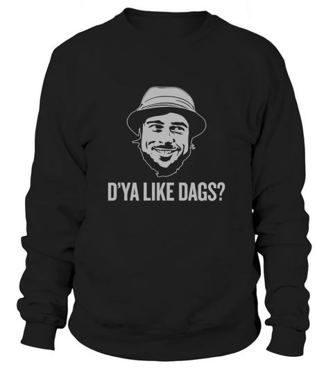 DYA Like Dags _ Sweatshirt Unisex