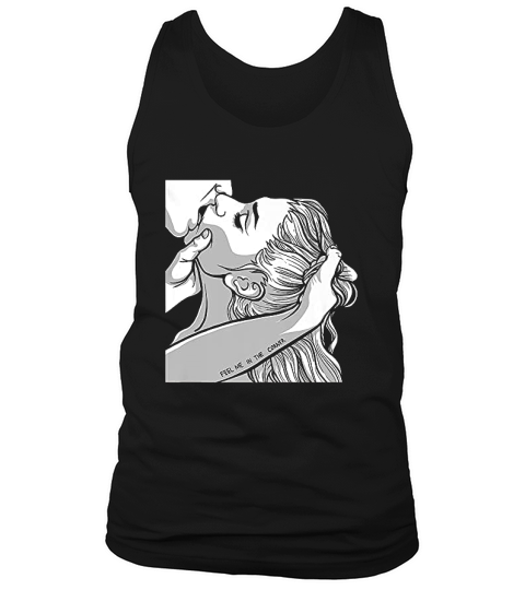 Feel Me In The Corner Tank Top Unisex