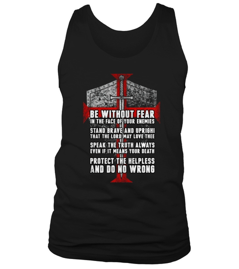 KINGDOM OF HEAVEN BE WITHOUT FEAR IN THE FACE OF YOUR ENEMIES Tank Top Unisex