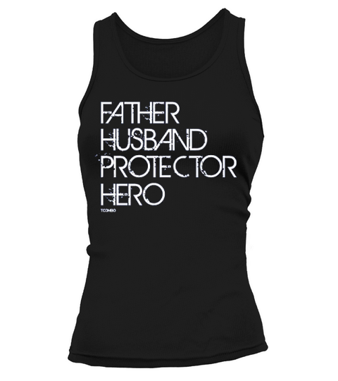 Father Husband Protector Hero  Fathers Day Tank top Woman