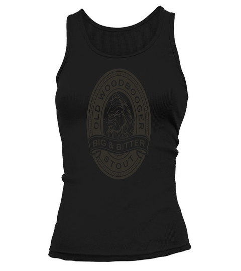 Old Woodbooger Big And Bitter Stout 1 Tank top Woman