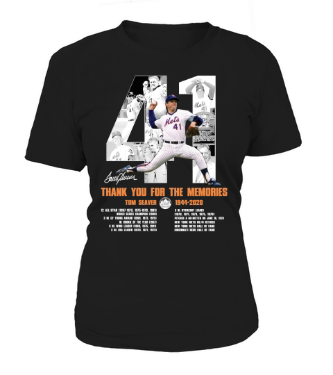 41 Tom Seaver 1944 2020 Thank You For The Memories Signature Women's T-Shirt