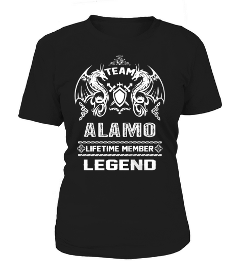 ALAMO team lifetime member legend Women's T-Shirt