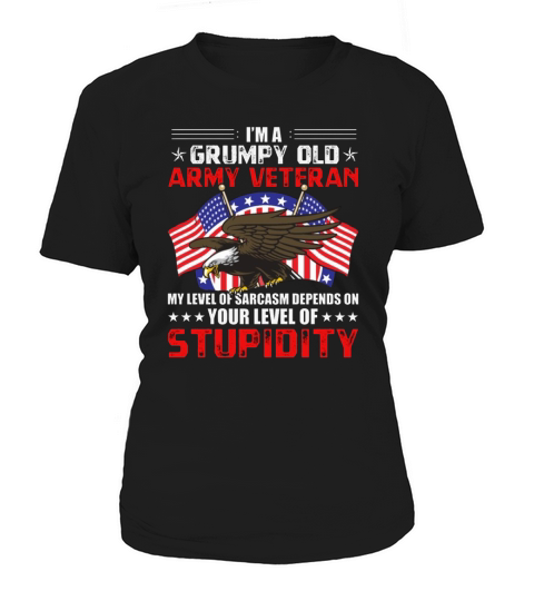 im a grumpy old army veteran my level of sarcasm womens plus size t shirt Women's T-Shirt