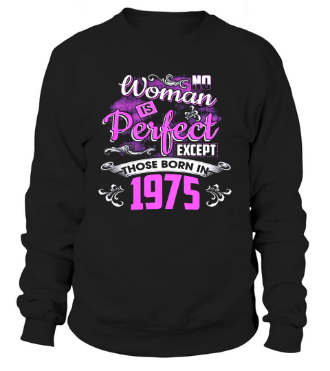 Birthday Gift For Menwomen Born In 1975 Sweatshirt Unisex