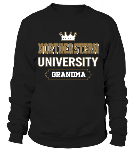 Northeastern University Grandma Great Gift For Grandparents Sweatshirt Unisex