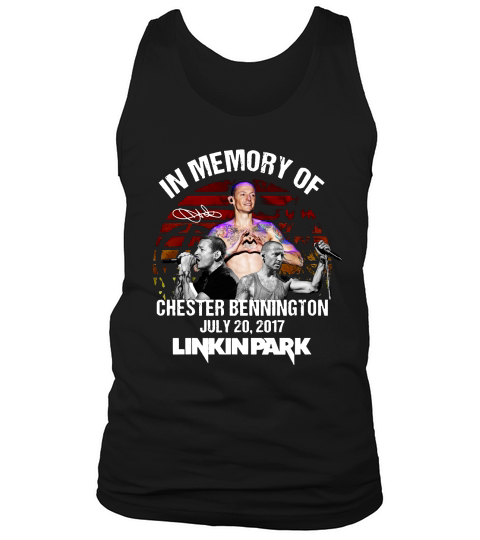 In Memory Of Chester Bennington July 20 2017 Linkin Park Signatures Vintage Unisex T-Shirt Tank Top Unisex