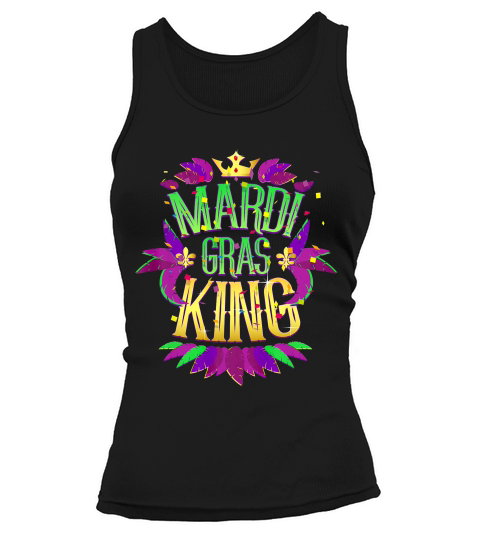 Mardi Gras King 2019 Fun Costume For Men Or Women T-shirt Tank top Woman