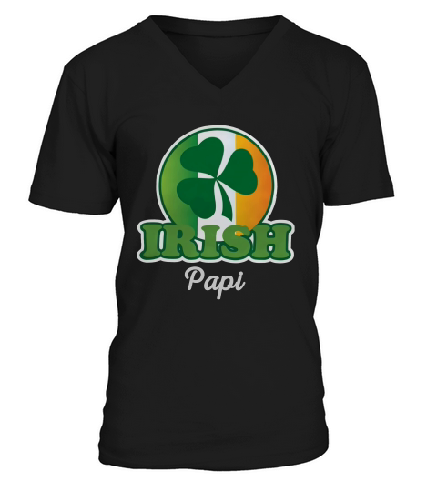 Irish Papi Funny Family Shamrock St Patricks Day Gift V-Neck T-shirt