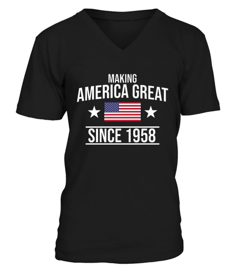 Making America Great Since 1958 Birthday T-shirt V-Neck T-shirt
