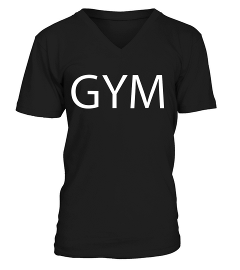 T-shirt That Says The Word Gym On It   Adults Girls Boys V-Neck T-shirt