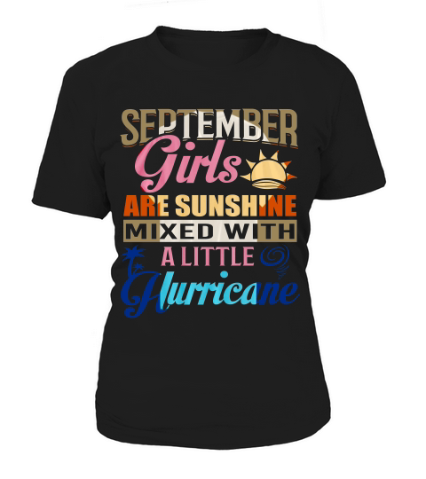 September Girls Are Sunshine Mixed Little Hurricane T-shirt Women's T-Shirt