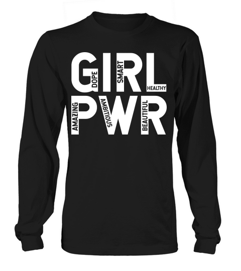 Girl PWR Long sleeved Unisex