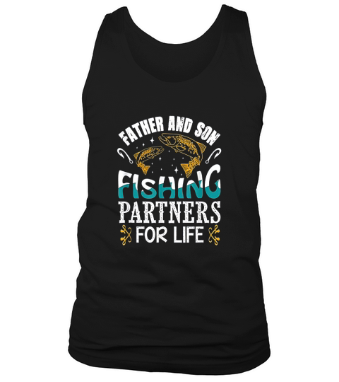 Father And Son Fishing Partners For Life Father Gift Tank Top Unisex