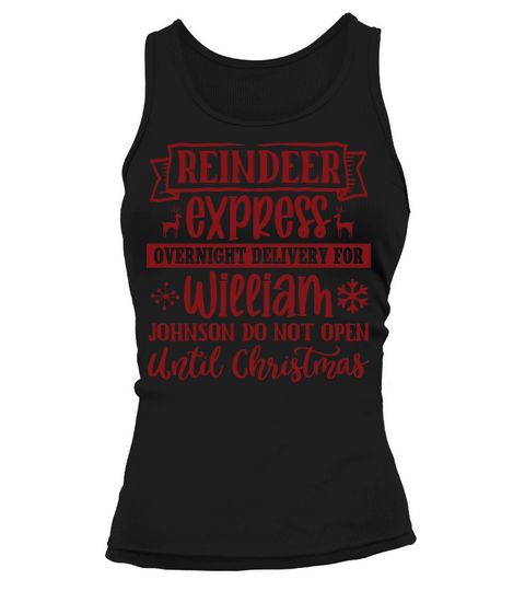 Reindeer express overnight delivery for William Tank top Woman