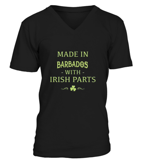 St Patricks Day Shamrock Made In Barbados With Irish Parts Country Love Proud Nationality V-Neck T-shirt