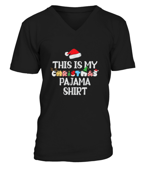 This Is My Christmas Pajama Shirt Christmas V-Neck T-shirt