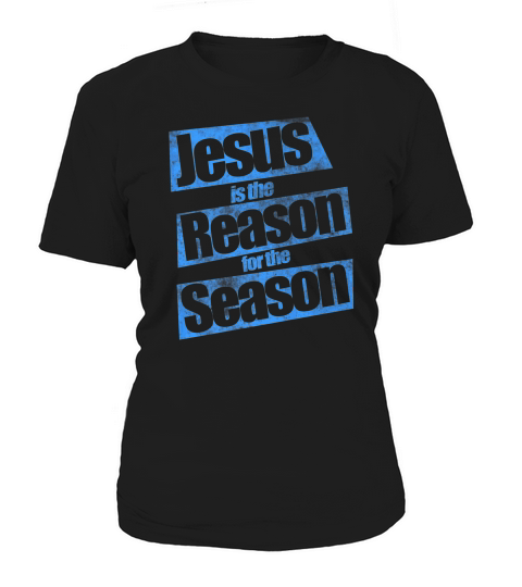 Jesus Is The Reason For The Season Vintage Style Christian Women's T-Shirt