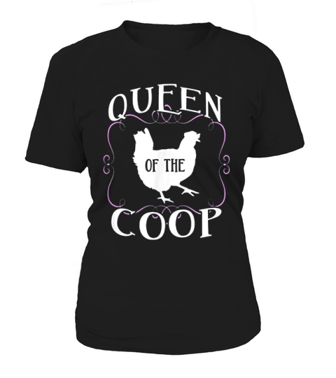 Queen Of The Coop Women's T-Shirt