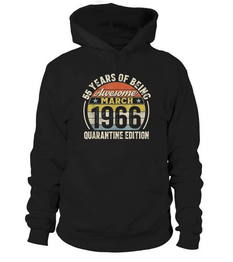 Born March 1966 55th Bithday Hoodie Unisex