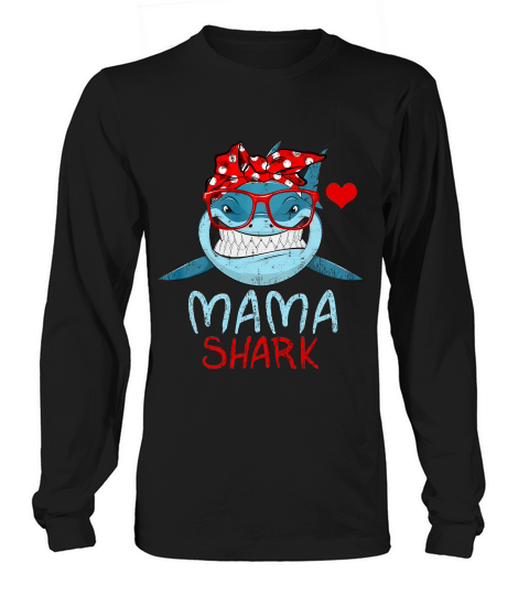 Mama Sharks Glasses Gift For Women T-shirt Long sleeved Unisex