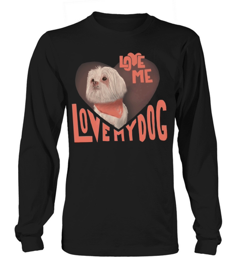 Shitzu Pet Love My Dog Shih Tzu Lover Doge Puppy Long sleeved Unisex