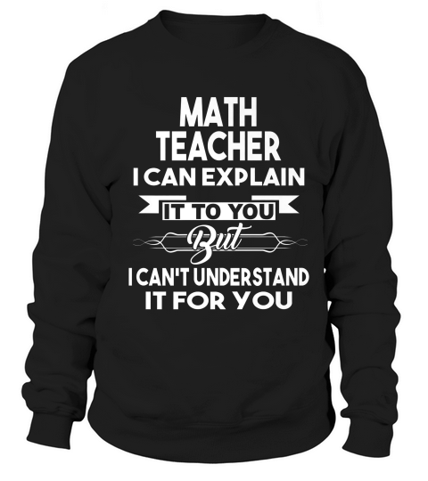 Christmas Gift For Math Teacher Funny Xmas Shirt Sweatshirt Unisex