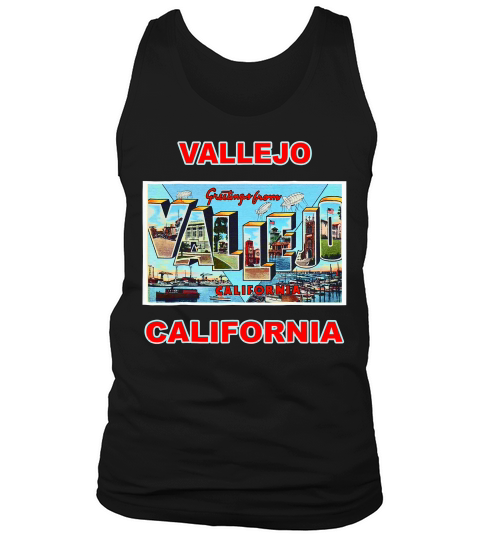 Lotta Vallejo California Postcard Greetings T-shirt Tank Top Unisex
