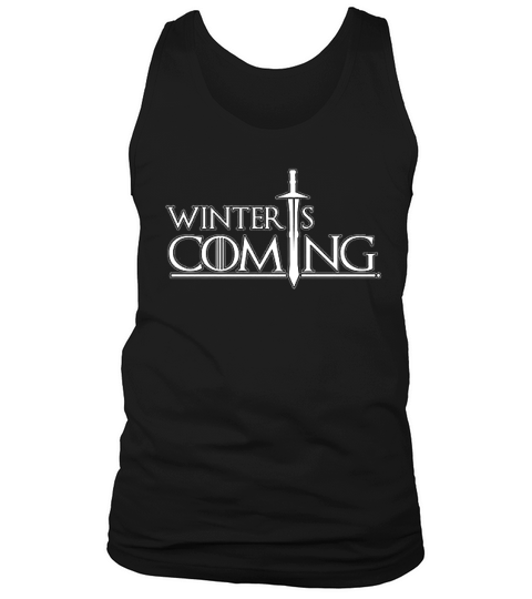 Winter Is Coming Tank Top Unisex