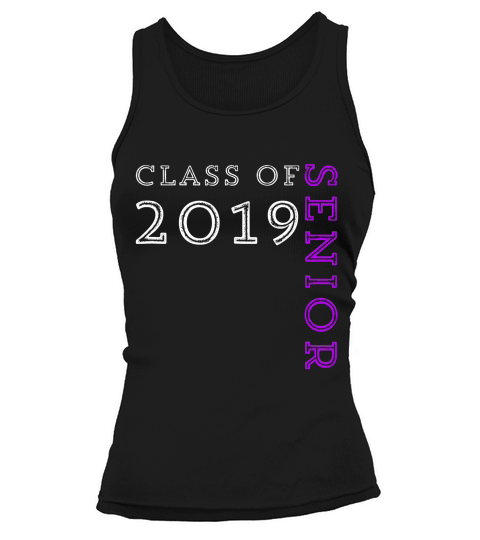 Senior Class Of 2019 Senior 2019 Gift T-shirt Tank top Woman
