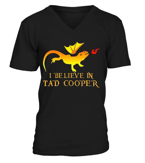 I Believe In Tad Cooper 3 T-shirt V-Neck T-shirt