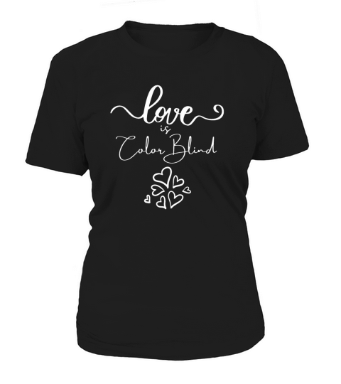 love is color Blind Women's T-Shirt