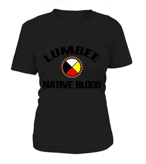 Lumbee Native Blood Women's T-Shirt