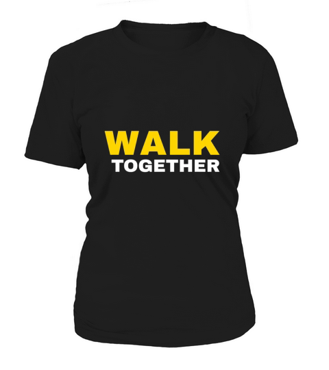 Walk Together Indoor Walking Outdoor Walk at Home Pounds Off Women's T-Shirt