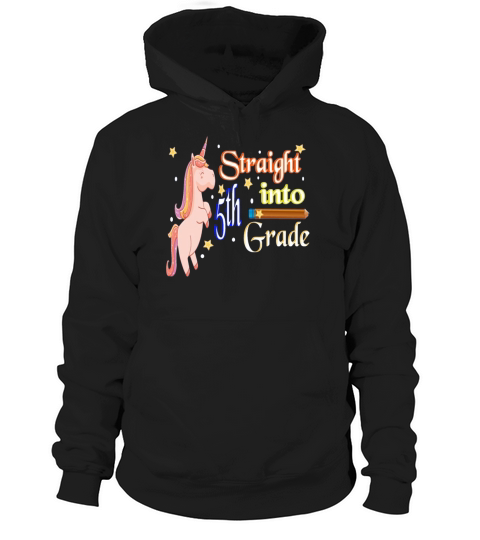 straight into 5th fifth grade unicorn back to school Hoodie Unisex