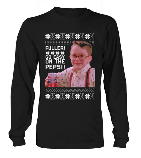 Kevin Mccallister Go Easy On The Pepsi Ugly Christmas Long sleeved Unisex