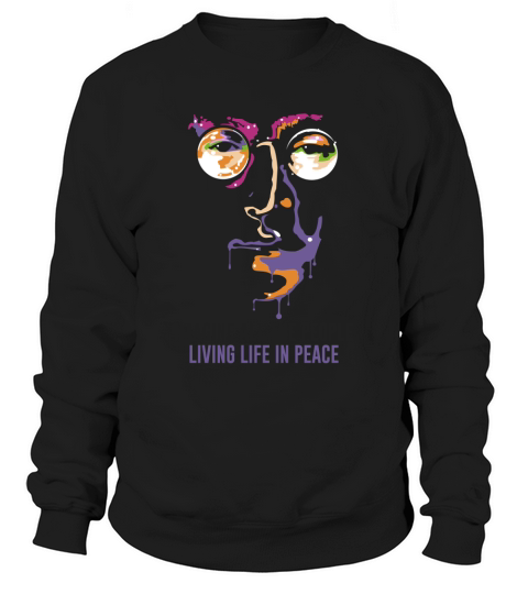 Imagine All The People Living Life In Peace Sweatshirt Unisex