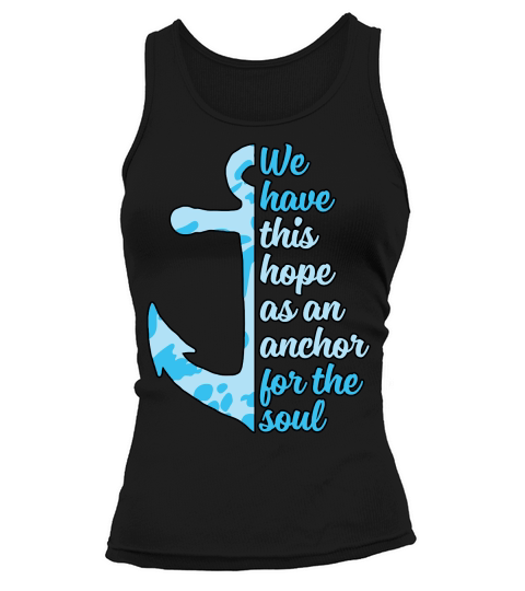 Christian Anchor For Soul Hope Tank top Woman