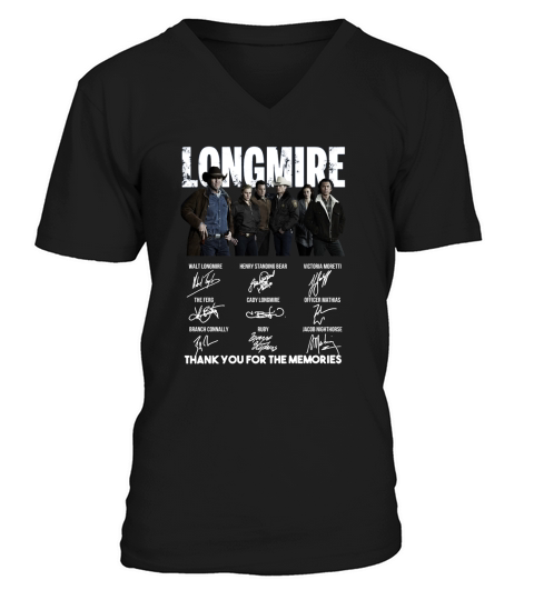 Longmire signatures thank you for the memories-Recovered shirt V-Neck T-shirt