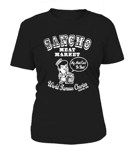 Sancho Meat Market Women's T-Shirt