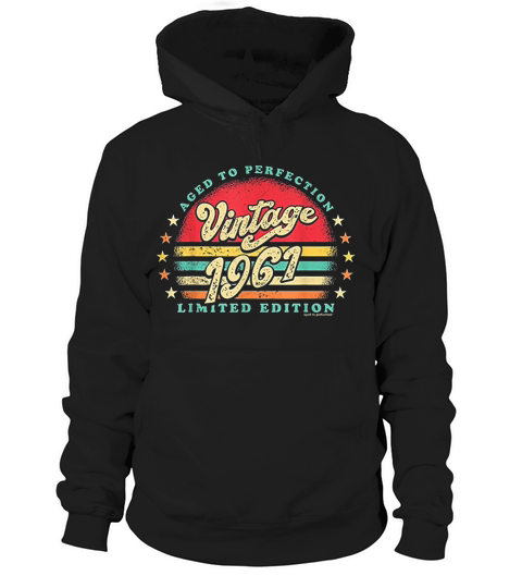 Retro Vintage 60th Birthday 1961 Aged To Perfection Hoodie Unisex