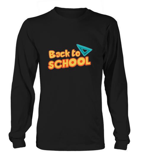 back to school  47 Long sleeved Unisex