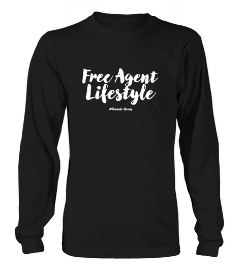 free agent lifestyle Long sleeved Unisex