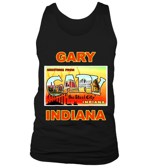 Lotta Gary Indiana Postcard Greetings T-shirt Tank Top Unisex