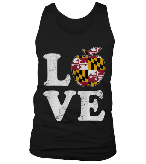 Maryland Teachers Appreciation Day T-shirt Tank Top Unisex