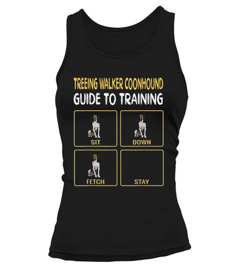 Treeing Walker Coonhound Guide To Training Dog Tank top Woman