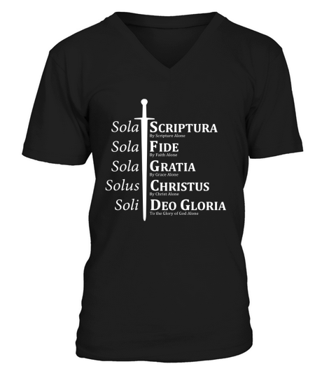 5 Solas Reformation Fide Grata Scriptura shirt V-Neck T-shirt